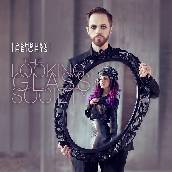 Ashbury Heights - Take Cair Paramour (2010) & The Looking Glass Society (2015)