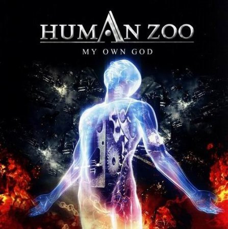 Human Zoo - My Own God (2016)